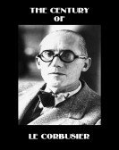 The Century of Le Corbusier poster