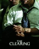 The Clearing (2004) poster