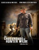 The Crossroads of Hunter Wilde (2019) poster