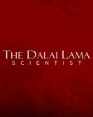 The Dalai Lama: Scientist Free Download