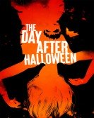 The Day After Halloween poster