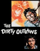 poster_the-dirty-outlaws_tt0061563.jpg Free Download