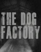 The Dog Factory Free Download