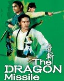 poster_the-dragon-missile_tt0074521.jpg Free Download