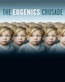 The Eugenics Crusade Free Download