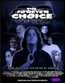 The Forever Choice poster