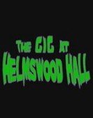 The Gig at Helmswood Hall Free Download
