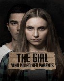 The Girl Who Killed Her Parents Free Download
