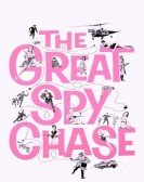 The Great Spy Chase poster