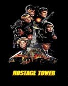 The Hostage Tower poster