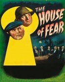 poster_the-house-of-fear_tt0037794.jpg Free Download