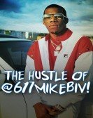 The Hustle of @617MikeBiv Free Download