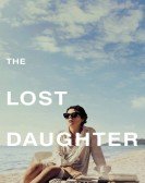 The Lost Daughter Free Download