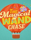 The Magical Wand Chase: A Sesame Street Special poster