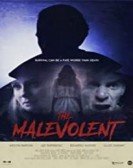The Malevolent poster