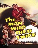 The Man Who Died Twice Free Download