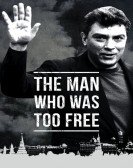The Man Who Was Too Free Free Download