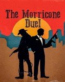 The Morricone Duel: The Most Dangerous Concert Ever Free Download