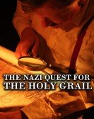 The Nazi Quest for the Holy Grail Free Download