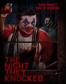 The Night They Knocked poster
