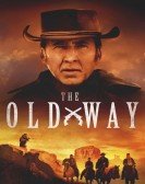 The Old Way Free Download