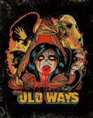 The Old Ways Free Download