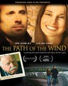 The Path of the Wind (2009) Free Download
