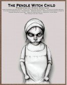 The Pendle Witch Child poster