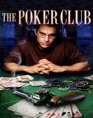 poster_the-poker-club_tt0488612.jpg Free Download