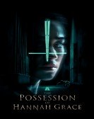 The Possession of Hannah Grace Free Download