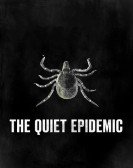 The Quiet Epidemic poster