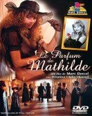 The Scent of Mathilde poster