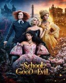 The School for Good and Evil Free Download