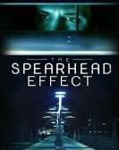 The Spearhead Effect poster