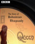 The Story of Bohemian Rhapsody