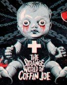 The Strange World of Coffin Joe poster