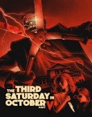 The Third Saturday in October: Part V Free Download
