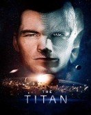 The Titan (2018) poster