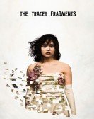The Tracey Fragments poster