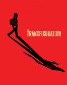 The Transfiguration (2017) Free Download