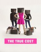 The True Cost Free Download