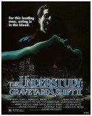 The Understudy: Graveyard Shift II poster