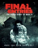 The Video Diary of Madi O, the Final Entries poster