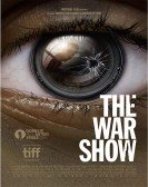 The War Show (2016) Free Download