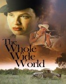 The Whole Wide World (1996) Free Download