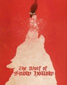 The Wolf of Snow Hollow Free Download