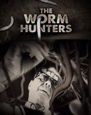 The Worm Hunters Free Download