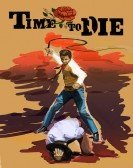 Time to Die Free Download