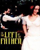 To the Left of the Father Free Download