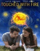 Touched With Fire (2015) Free Download